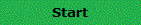 Start